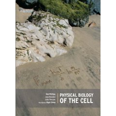 Physical Biology of the Cell